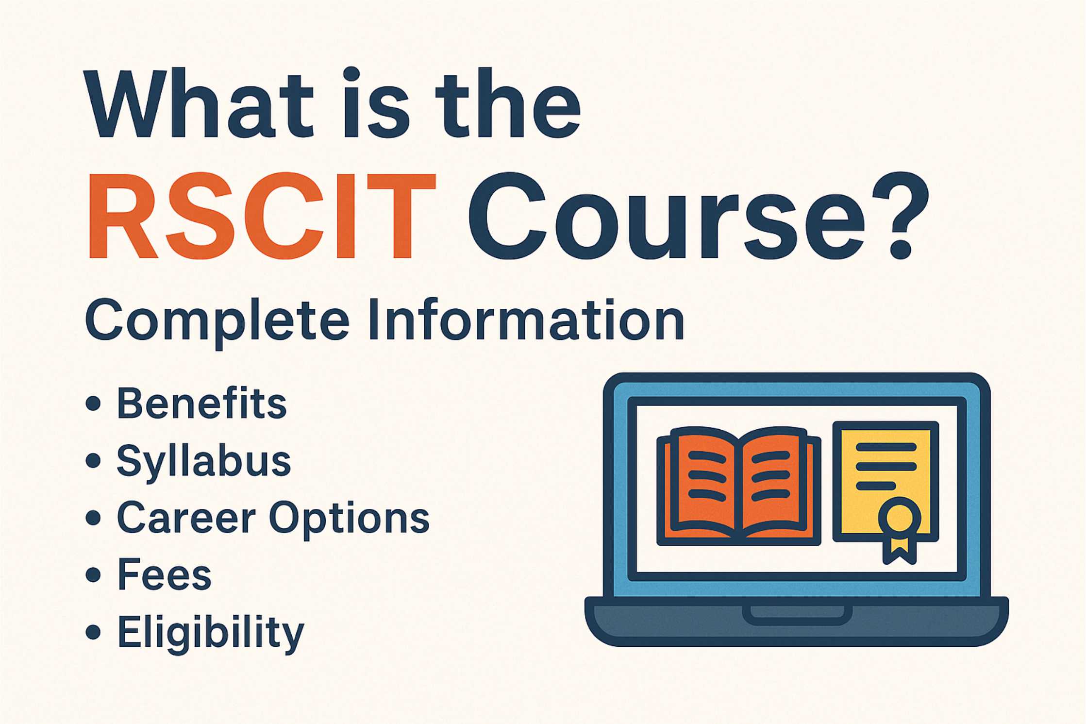 What is the RSCIT Course? Complete Information (Benefits, Qualification, Fees, Syllabus and Other)